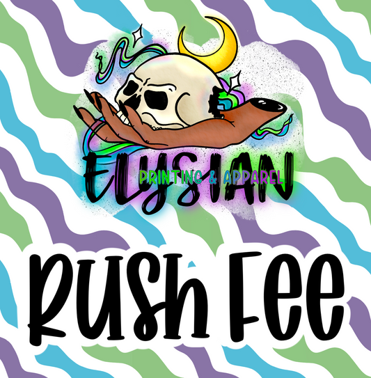 Rush Fee