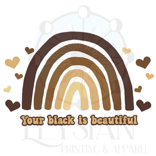 Your Black Is Beautiful PNG